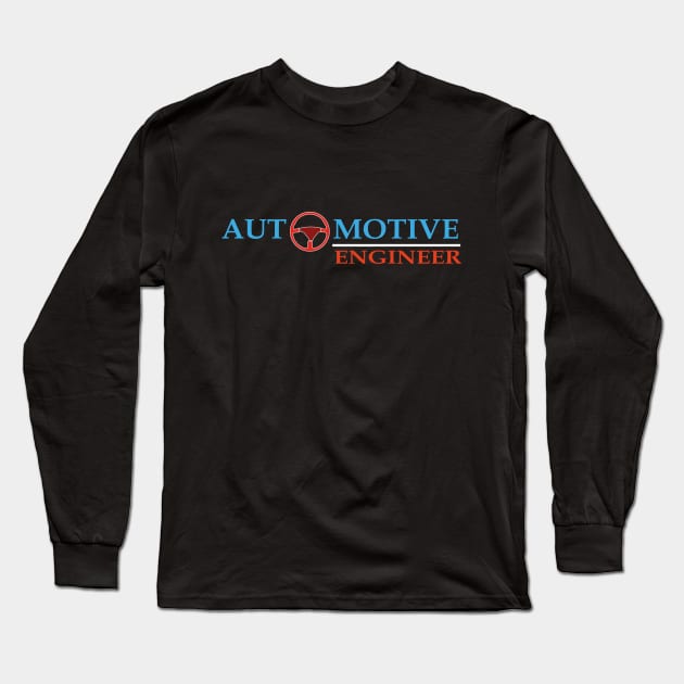 Best design automotive engineer car engineering Long Sleeve T-Shirt by PrisDesign99